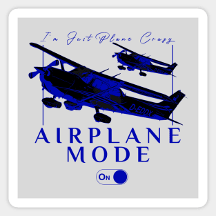 Pilot C172 Flying Gift Airplane Mode T-Shirt I'm just plane crazy blue version Sticker